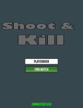 Shoot & Kill