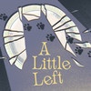 往左一点(ALittleToTheLeft) 1.2